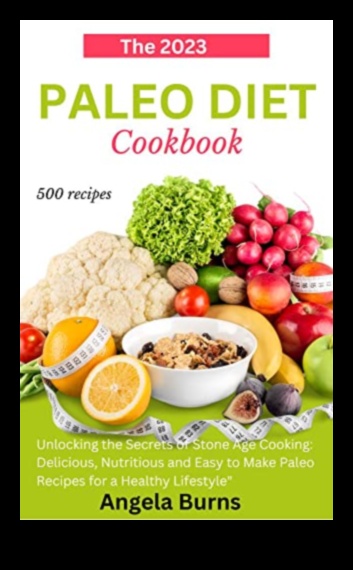 טעמי עידן האבן: שחררו פלאים קולינריים, בסגנון פליאו