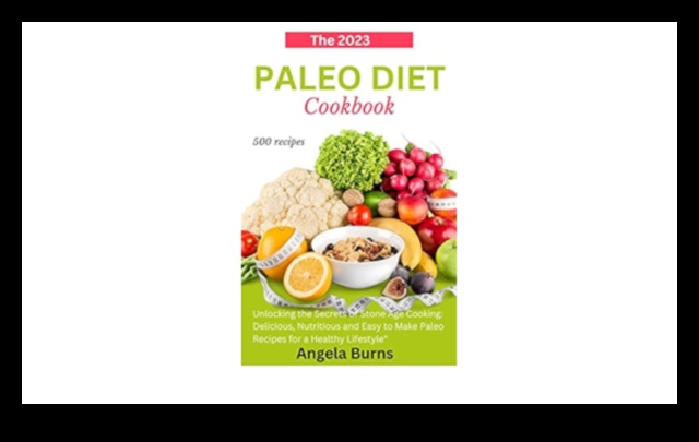 טעמי עידן האבן: שחררו פלאים קולינריים, בסגנון פליאו